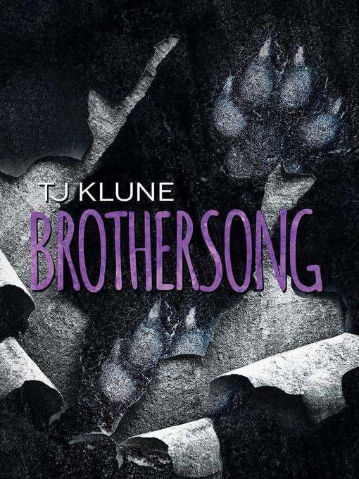 Title details for Brothersong by T. J. Klune - Wait list
